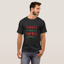 Père Noël me promeut au T-shirt de maman