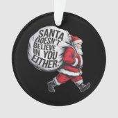 Père Noël ne croit pas en vous non plus Team Père  (devant)