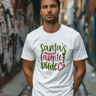 PÈRE NOËL T-SHIRT EN DUDE FAVORITE