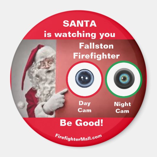 PÈRE NOËL vous regarde Fallston Firefighter Magnet (Devant)