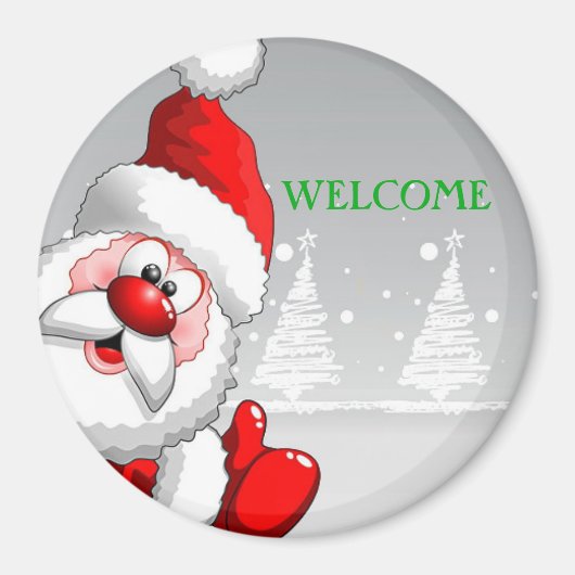 Père Noël WELCOME Round Magnet (Devant)