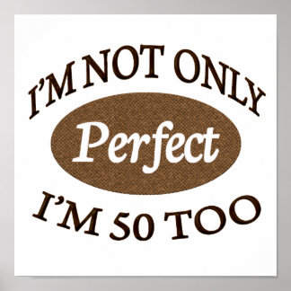 Perfect 50 jaar oud poster