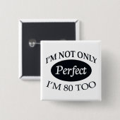 Perfect 80 vierkante button 5,1 cm (Voorkant /achterkant)