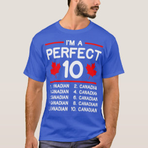Perfect Canadian Flag Maple Leaf Funny Canada Otta T-shirt