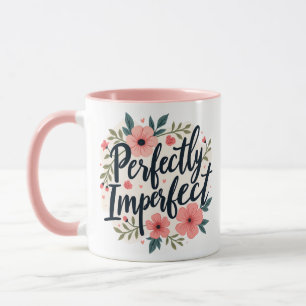 Perfect Imperfect Floral Inspirerend Quote Mok