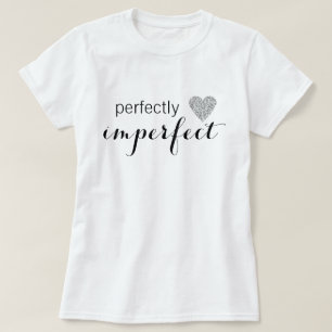 Perfect onvolmaakt t-shirt