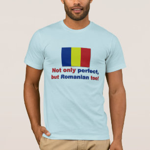 Perfect Roemeens T-shirt