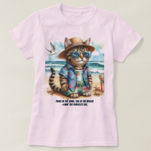 Perfect strandleven voor kattenliefhebbers t-shirt