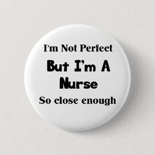 Perfect verpleegster ronde button 5,7 cm