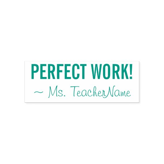 "PERFECT WORK!" + Aangepaste naam voor gesprekspar Zelfinktende Stempel (Design)
