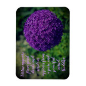 Perfecte Paarse Allium Flower Motivatie Quote Magneet (Verticaal)