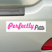 Perfecte Petite Bumpersticker (Op auto)