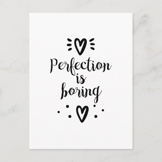 Perfectie is saai, grappig citaat Briefkaart (Voorkant)