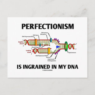 Perfectionisme zit ingebakken in mijn DNA (genen) Briefkaart
