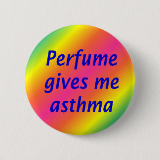Perfume geeft me astma ronde button 5,7 cm