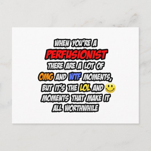 Perfusionist.. OMG WTF LOL Briefkaart (Voorkant)