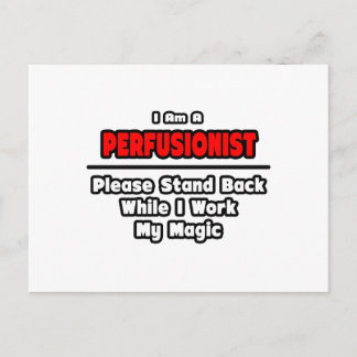 Perfusionist... Werk mijn magie Briefkaart