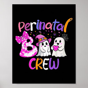 Perinatale Boo Crew Halloween Matching voor verple Poster