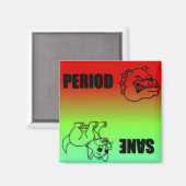 Periode of Sane Magnet Magneet (Voorkant / Achterkant)