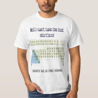 Periodic Table Chemistry Cheat Sheet T-shirt