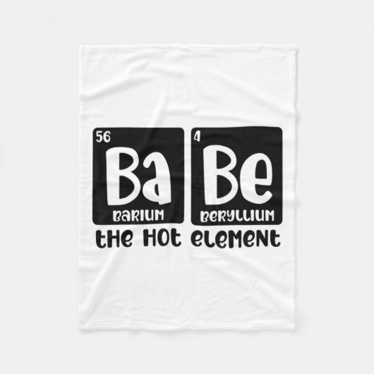 Periodic Table Of Babe The Hot Element Valentines Fleece Deken (Voorkant)
