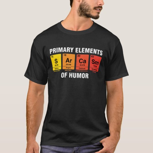 Periodieke elementen voor Sarcasm Humor T-shirt (Voorkant)