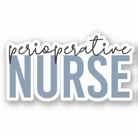 Perioperative Nurse RN OR Nurse Sticker (Voorkant)