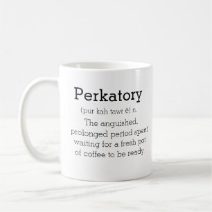 Perkatory Definition Coffee Mug