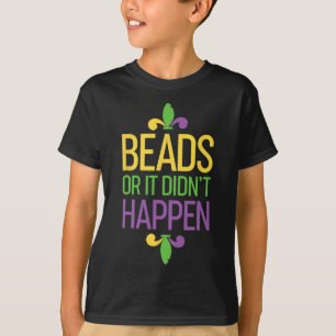 Perles Ou Ça Ne S'est Pas Produit T-Shirt Cadeau M