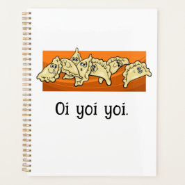 Perogies Pierogies Perohi Oi Yoi Yoi Planner