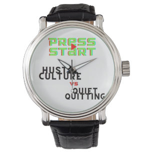 PERS START, HUSTLE CULTURE VS QUIET QUITING HORLOGE