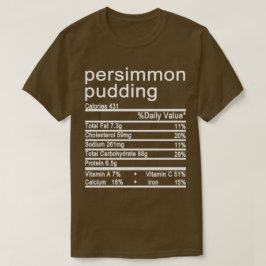 persimmon pudding t-shirt