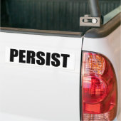 PERSIST BUMPERSTICKER (Op Truck)