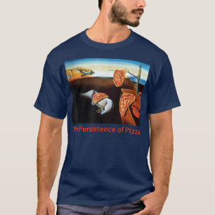 Persistentie van Pizza Funny Artwork T 31875465 T-shirt