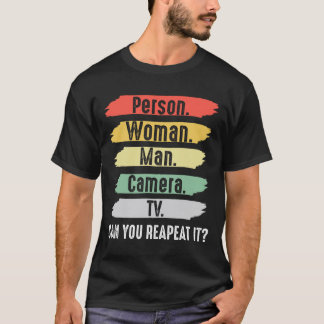 Person. Woman. Man. Camera. Tv Vintage Funny Polit T-shirt
