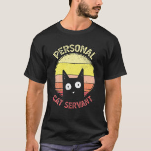 Personal Cat Servant  Retro Funny Cat Lover T-shirt