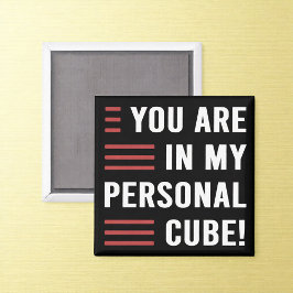 Personal Cube Funny Office Humor Magnet Magneet