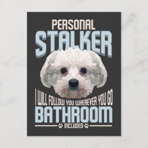 Personal Stalker Dog Graphic Stubborn Maltees Briefkaart