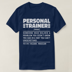 Personal Trainer Noun Certified Coach Humor Quote T-shirt