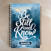 Personalisé Be Still and Know Christian Journal