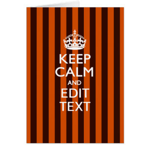Personalisé KEEP CALM Your Text on Orange Stripes