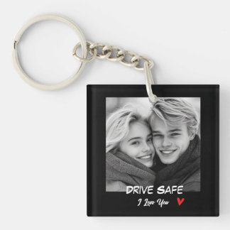Personalised Photo Drive Safe I love You Sleutelhanger