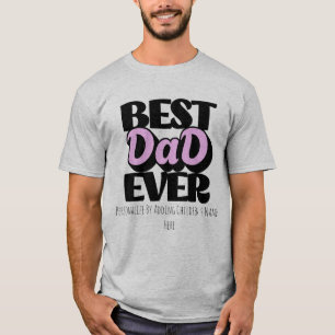 Personaliseer Beste Papa Ooit Zwarte Typografie T-shirt