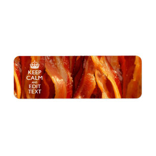 Personaliseer dit met Keep Calm en Sissende Bacon Etiket