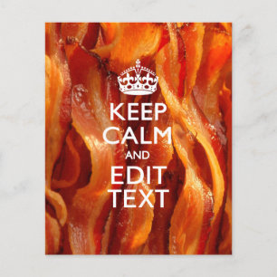 Personaliseer dit met Keep Calm en Sizzling Bacon Flyer