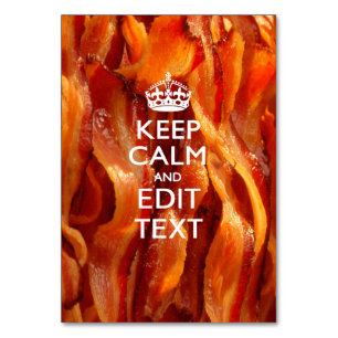 Personaliseer dit met Keep Calm en Sizzling Bacon Kaart