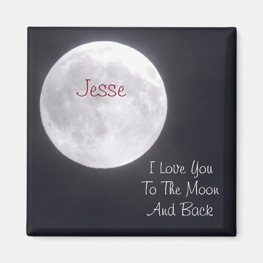 Personaliseer I Love you to the Moon en Back Magne Magneet (Voorkant)