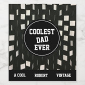Personaliseer naam Coolest Dad Ever Vaderdag - Wijn Etiket (Enkel label)
