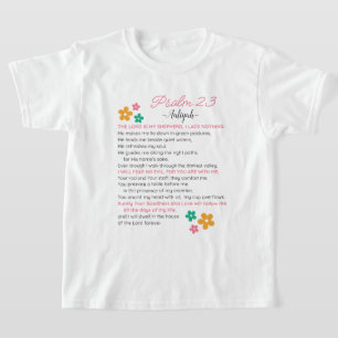 Personaliseer Psalm 23-NIV Bijbelse Schriftbloemen T-shirt
