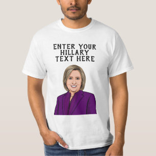 PERSONALISEERDE HILLARY CLINTON T-SHIRT